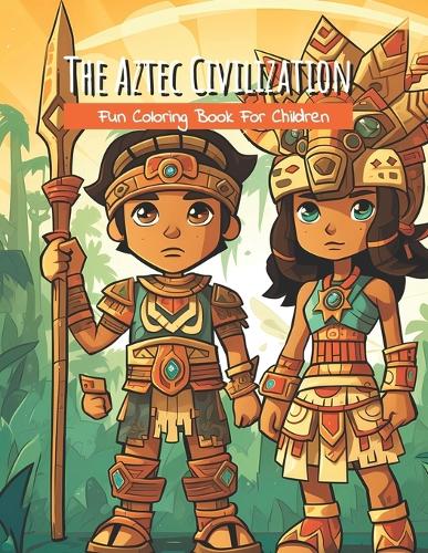 The Aztec Civilization