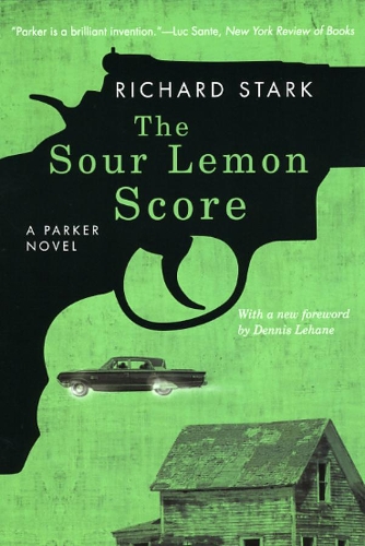 The Sour Lemon Score: A Parker Novel(English)