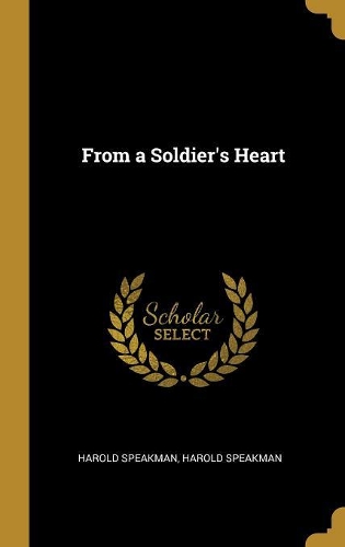 From a Soldier's Heart
