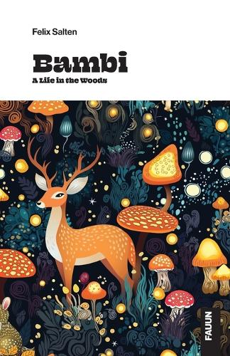 Bambi, a Life in the Woods