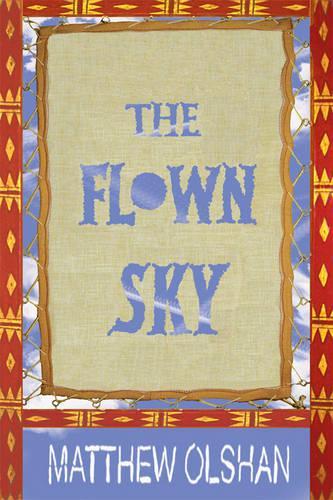 The Flown Sky