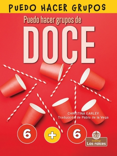 Puedo Hacer Grupos de Doce (I Can Make Twelve)