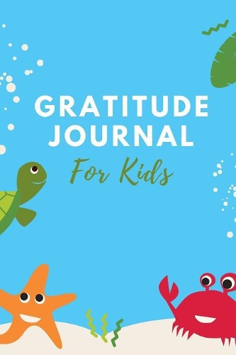 Gratitude Journal for Kids