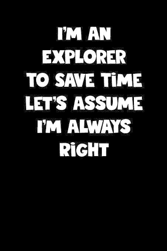 Explorer Notebook - Explorer Diary - Explorer Journal - Funny Gift for Explorer