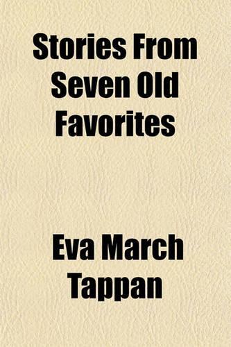 Stories from Seven Old Favorites
