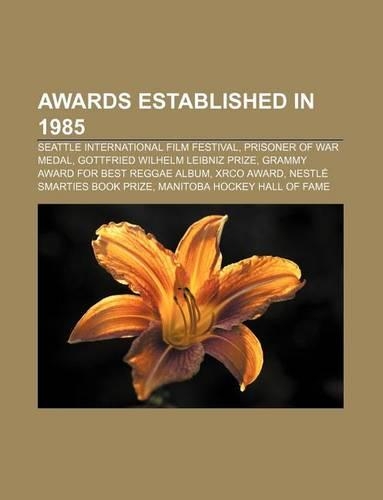 Awards Established in 1985