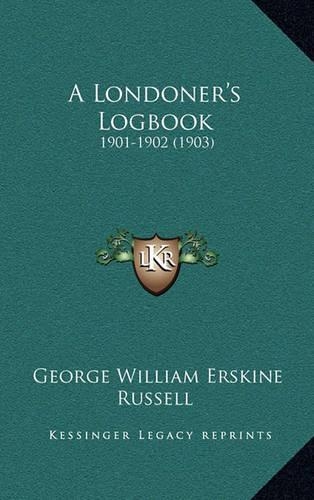 A Londoner's Logbook