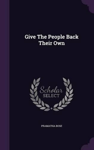Give The People Back Their Own