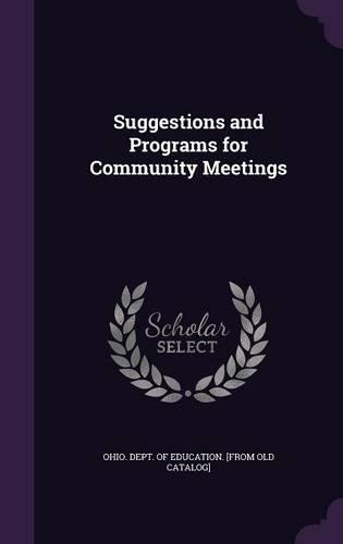 Suggestions and Programs for Community Meetings: (English)