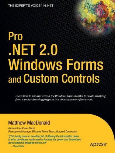 Pro .Net 2.0 Windows Forms and Custom Controls in C#