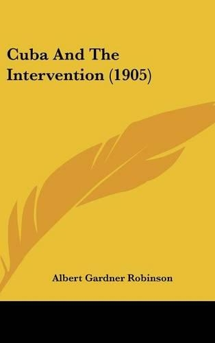 Cuba and the Intervention (1905)