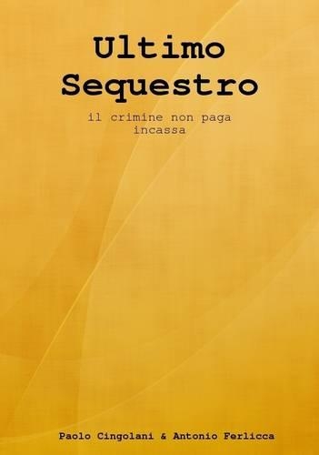 Ultimo Sequestro