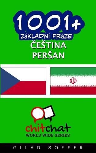 1001+ Basic Phrases Czech - Persian: (Czech)