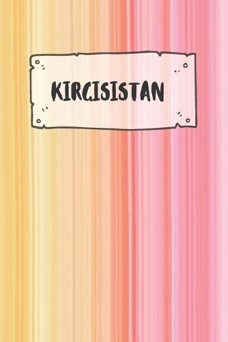 Kirgisistan: Liniertes Reisetagebuch Notizbuch oder Reise Notizheft liniert - Reisen Journal für Männer und Frauen mit Linien