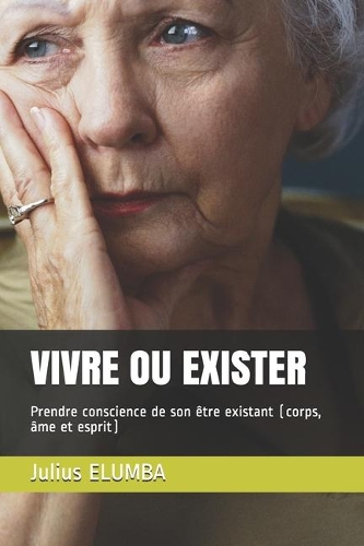 Vivre Ou Exister