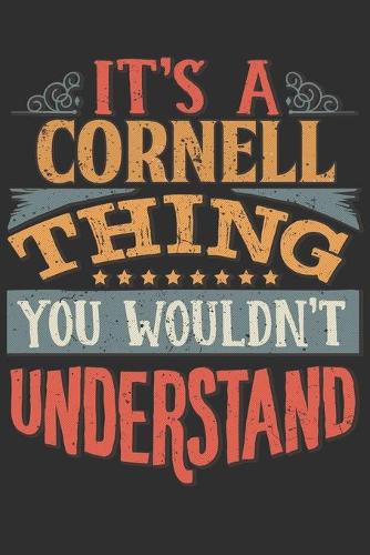 It's A Cornell Thing You Wouldn't Understand
