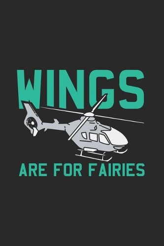 Wings Are For Fairies