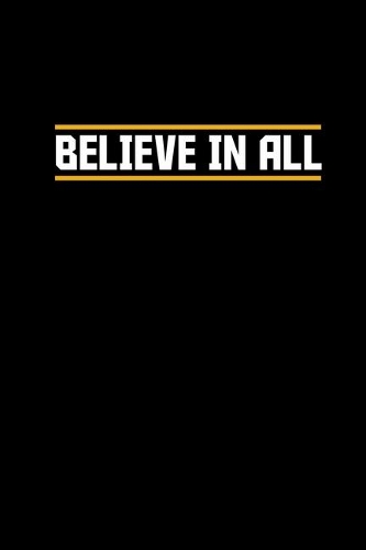 Believe In All