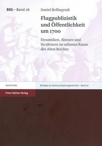Flugpublizistik Und Offentlichkeit Um 1700
