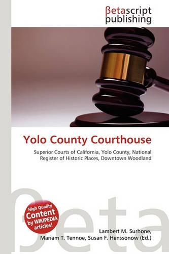 Yolo County Courthouse: (English)