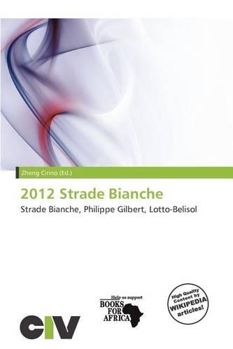 2012 Strade Bianche: (English)