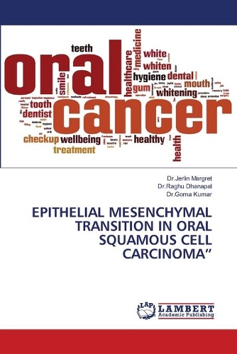 Epithelial Mesenchymal Transition in Oral Squamous Cell Carcinoma
