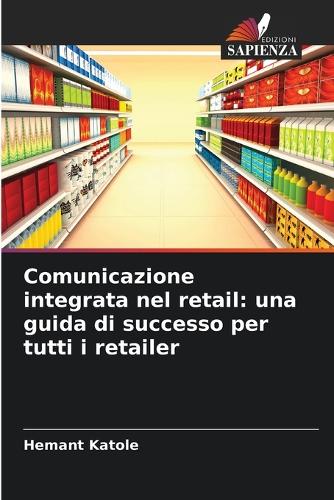 Comunicazione integrata nel retail
