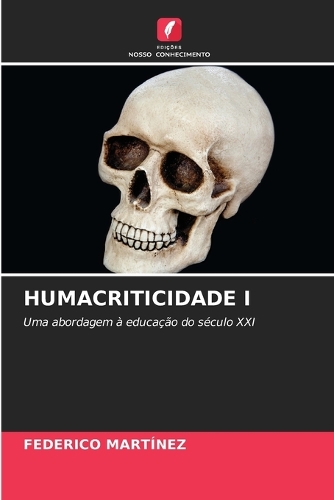 Humacriticidade I