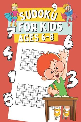 Sudoku for Kids Ages 6-8