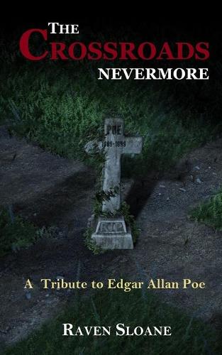 The Crossroads: Nevermore(2 Crossroads)