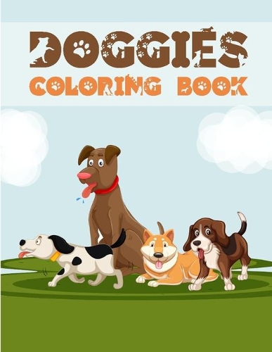 Doggies Coloring Book: Dog Colouring Books for Adults&Kids Popular Bredd Husky, Bernard, York, Pitbull and More