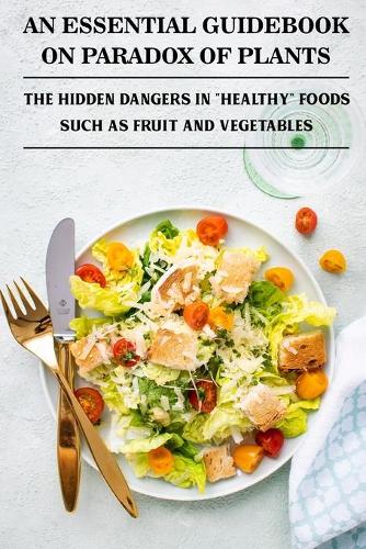 An Essential Guidebook On Paradox Of Plants