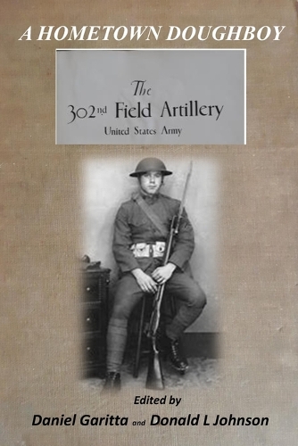 A Hometown Doughboy: (3 Military)