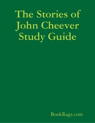 The Stories of John Cheever Study Guide