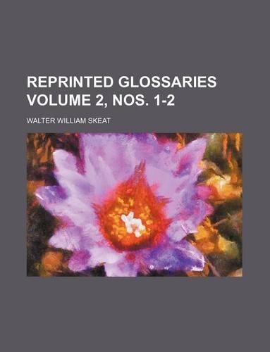 Reprinted Glossaries Volume 2, Nos. 1-2