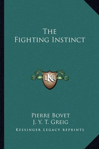 The Fighting Instinct: (English)