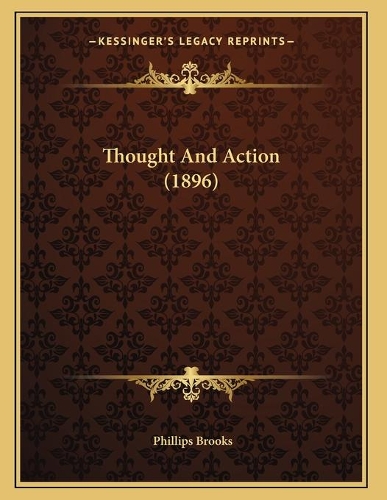 Thought And Action (1896)