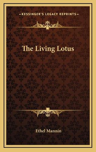 The Living Lotus