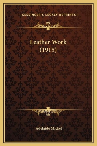 Leather Work (1915)