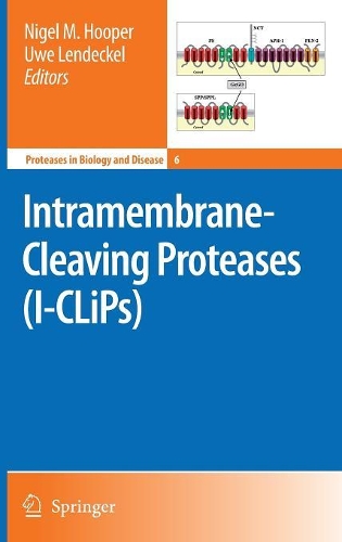 Intramembrane-Cleaving Proteases (I-CLiPs)