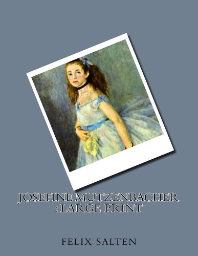 Josefine Mutzenbacher: Large Print