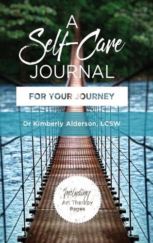 A Self-Care Journal For Your Journey