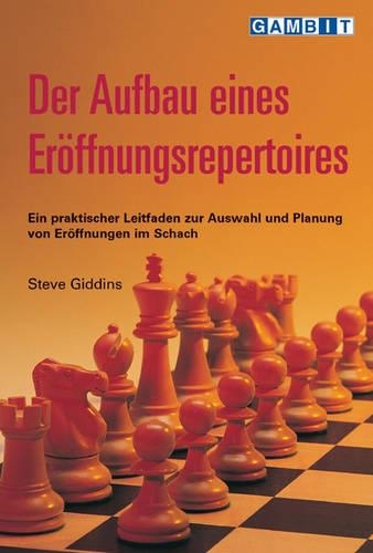 Der Aufbau Eines Eroffnungsrepertoires