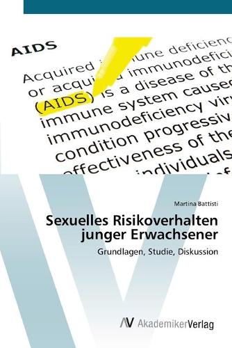 Sexuelles Risikoverhalten junger Erwachsener