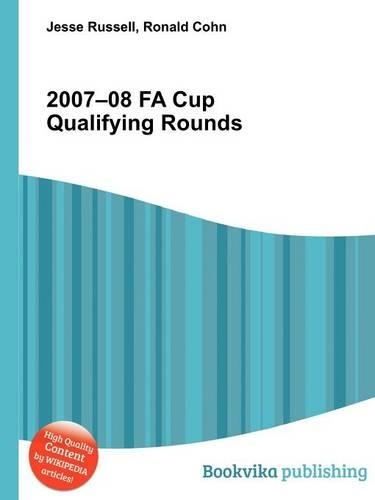 2007-08 Fa Cup Qualifying Rounds