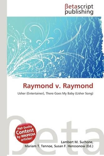 Raymond V. Raymond