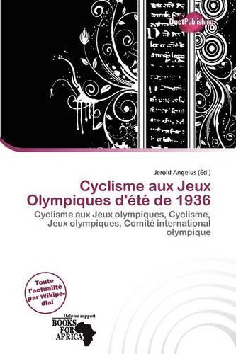 Cyclisme Aux Jeux Olympiques D' T de 1936