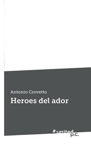 Heroes del Ador