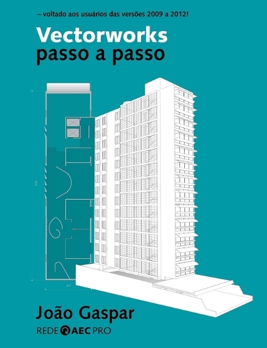 Vectorworks passo a passo: (Portuguese)