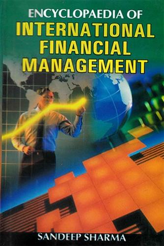 Encyclopaedia of International Financial Management